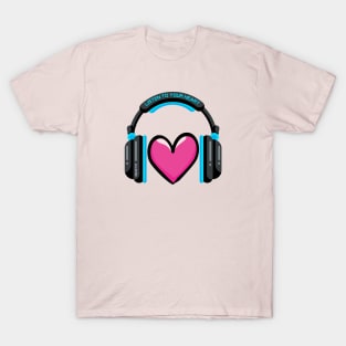 Listen To Your Heart T-Shirt